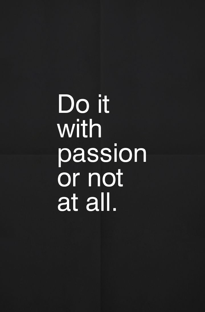 Keeping The Passion When Others Don't Believe In You